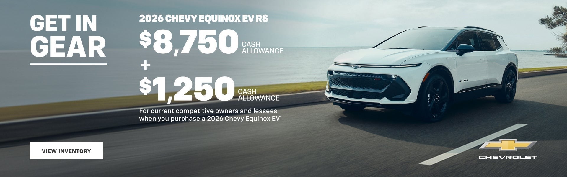 2026 Chevy Equinox EV RS. $8,750 CASH ALLOWANCE PLUS $1,250 